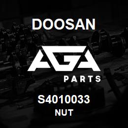 S4010033 Doosan NUT | AGA Parts