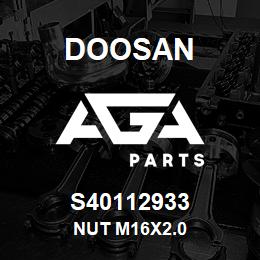 S40112933 Doosan NUT M16X2.0 | AGA Parts