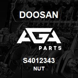 S4012343 Doosan NUT | AGA Parts