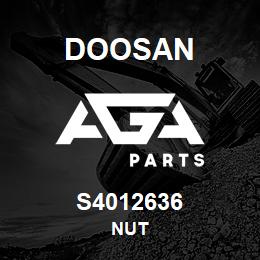 S4012636 Doosan NUT | AGA Parts