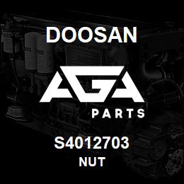 S4012703 Doosan NUT | AGA Parts