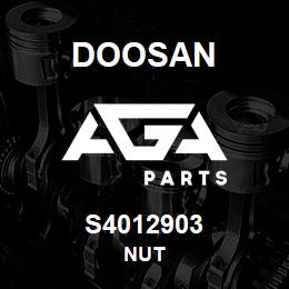 S4012903 Doosan NUT | AGA Parts