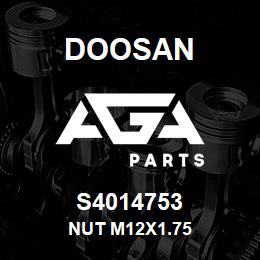 S4014753 Doosan NUT M12X1.75 | AGA Parts