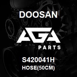 S420041H Doosan HOSE(50CM) | AGA Parts