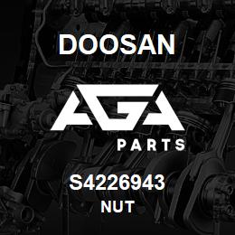 S4226943 Doosan NUT | AGA Parts