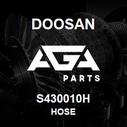 S430010H Doosan HOSE | AGA Parts