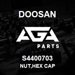 S4400703 Doosan NUT,HEX CAP | AGA Parts