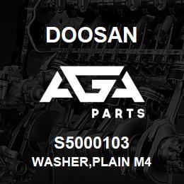 S5000103 Doosan WASHER,PLAIN M4 | AGA Parts