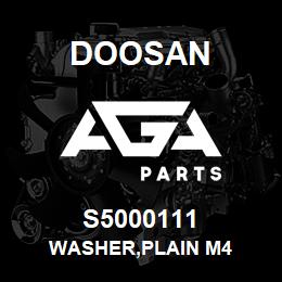 S5000111 Doosan WASHER,PLAIN M4 | AGA Parts