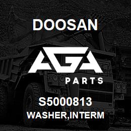 S5000813 Doosan WASHER,INTERM | AGA Parts