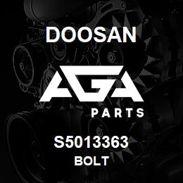 S5013363 Doosan BOLT | AGA Parts