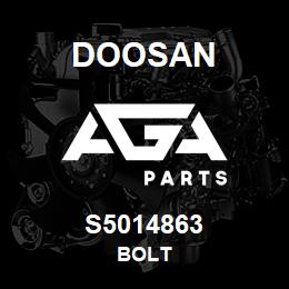 S5014863 Doosan BOLT | AGA Parts