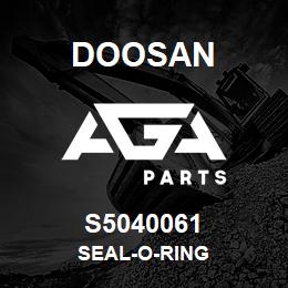 S5040061 Doosan SEAL-O-RING | AGA Parts