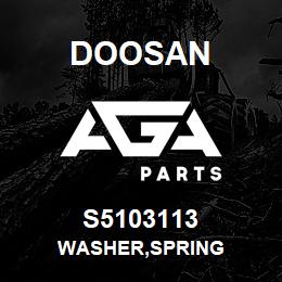 S5103113 Doosan WASHER,SPRING | AGA Parts