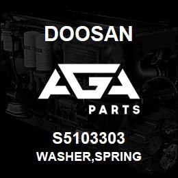 S5103303 Doosan WASHER,SPRING | AGA Parts