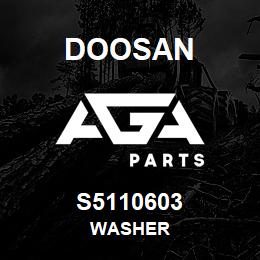 S5110603 Doosan WASHER | AGA Parts