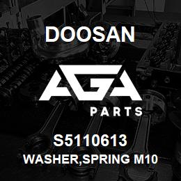 S5110613 Doosan WASHER,SPRING M10 | AGA Parts