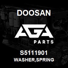 S5111901 Doosan WASHER,SPRING | AGA Parts