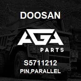 S5711212 Doosan PIN,PARALLEL | AGA Parts