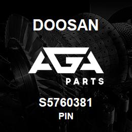 S5760381 Doosan PIN | AGA Parts