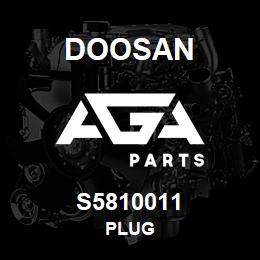 S5810011 Doosan PLUG | AGA Parts