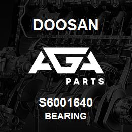 S6001640 Doosan BEARING | AGA Parts