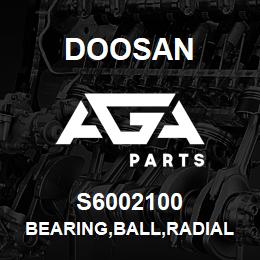 S6002100 Doosan BEARING,BALL,RADIAL | AGA Parts