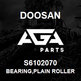 S6102070 Doosan BEARING,PLAIN ROLLER | AGA Parts