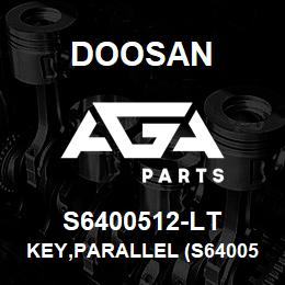 S6400512-LT Doosan KEY,PARALLEL (S6400512) | AGA Parts