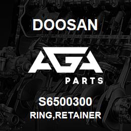 S6500300 Doosan RING,RETAINER | AGA Parts