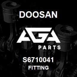 S6710041 Doosan FITTING | AGA Parts