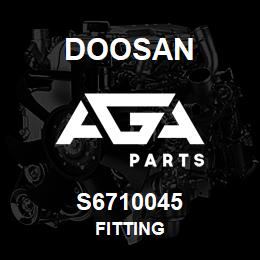 S6710045 Doosan FITTING | AGA Parts