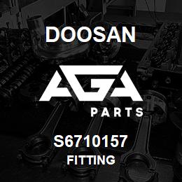 S6710157 Doosan FITTING | AGA Parts