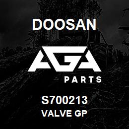 S700213 Doosan VALVE GP | AGA Parts