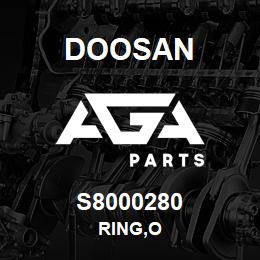 S8000280 Doosan RING,O | AGA Parts