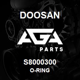 S8000300 Doosan O-RING | AGA Parts