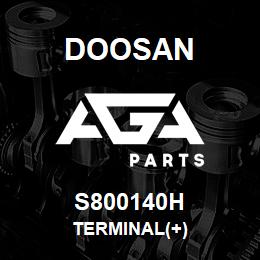 S800140H Doosan TERMINAL(+) | AGA Parts