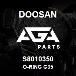 S8010350 Doosan O-RING G35 | AGA Parts