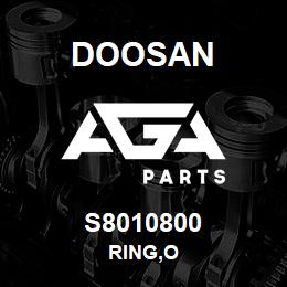 S8010800 Doosan RING,O | AGA Parts