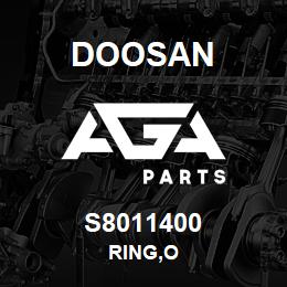 S8011400 Doosan RING,O | AGA Parts