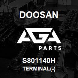 S801140H Doosan TERMINAL(-) | AGA Parts