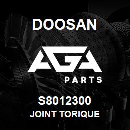 S8012300 Doosan JOINT TORIQUE | AGA Parts