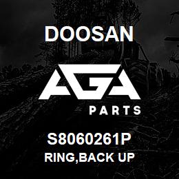 S8060261P Doosan RING,BACK UP | AGA Parts