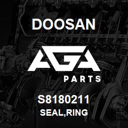 S8180211 Doosan SEAL,RING | AGA Parts