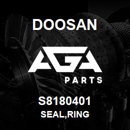 S8180401 Doosan SEAL,RING | AGA Parts