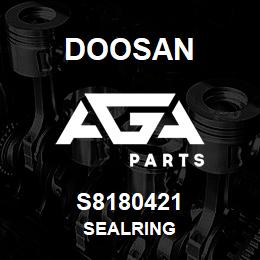 S8180421 Doosan SEALRING | AGA Parts