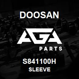 S841100H Doosan SLEEVE | AGA Parts