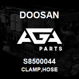 S8500044 Doosan CLAMP,HOSE | AGA Parts