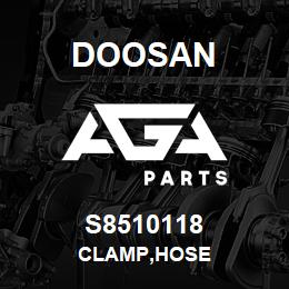 S8510118 Doosan CLAMP,HOSE | AGA Parts