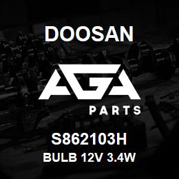 S862103H Doosan BULB 12V 3.4W | AGA Parts